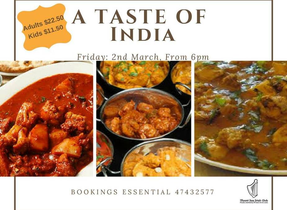 TASTE OF INDIA: The Irish Club promises to tantalise your taste buds with authentic curry. Photo: Supplied