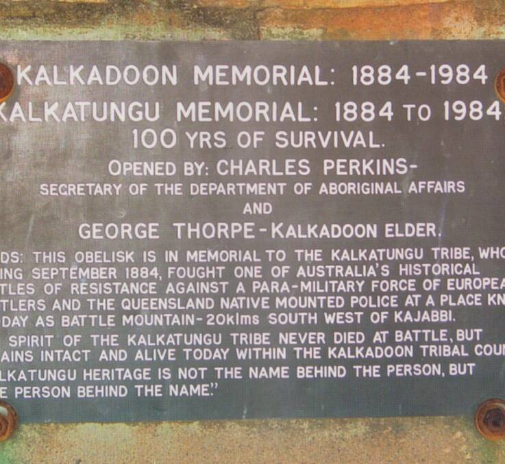 Plaque: A memorial at Kaldadoon which George Thorpe opened alongside  Secretary of the Department of Aboriginal Affairs Charles Perkins.