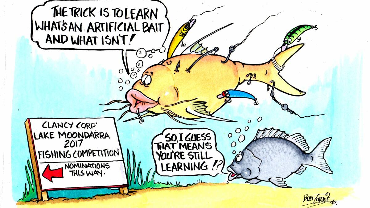 There's something fishy happening at Lake Moondarra this coming weekend as cartoonist Bret Currie reminds us.