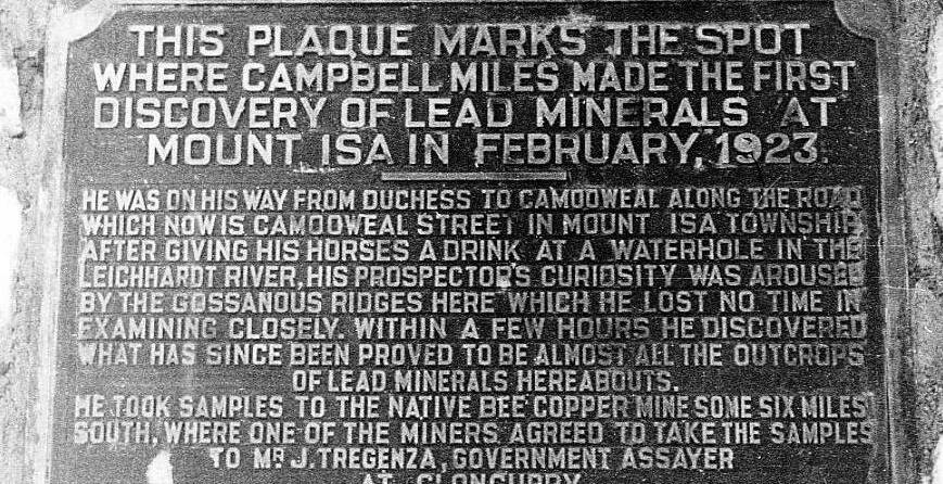 Historic: a plaque with the correct spelling of Mount Isa noting when Campbell Miles discovered lead minerals at Mount Isa in 1923