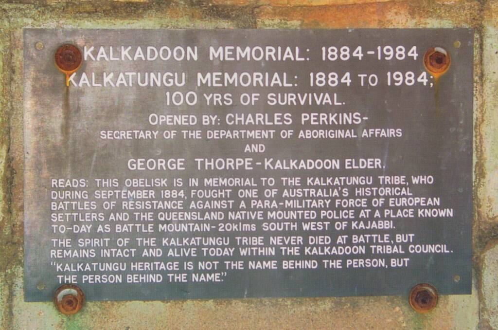 100 YEARS: The Kalkadoon Memorial plaque opened by George Thorpe and Charles Perkins. Picture: Supplied. 